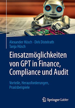 Téléchargez le livre :  Einsatzmöglichkeiten von GPT in Finance, Compliance und Audit