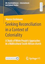 Télécharger le livre :  Seeking Reconciliation in a Context of Coloniality