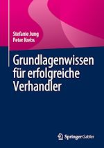 Télécharger le livre :  Grundlagenwissen für erfolgreiche Verhandler