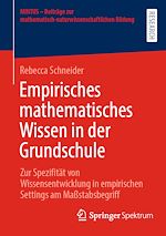Télécharger le livre :  Empirisches mathematisches Wissen in der Grundschule