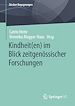 Télécharger le livre :  Kindheit(en) im Blick zeitgenössischer Forschungen