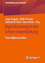Download this eBook Digitalisierung in der Lehrer:innenbildung