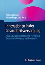 Télécharger le livre :  Innovationen in der Gesundheitsversorgung