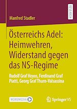 Download this eBook Österreichs Adel: Heimwehren, Widerstand gegen das NS-Regime