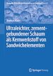 Télécharger le livre :  Ultraleichter, zementgebundener Schaum als Kernwerkstoff von Sandwichelementen
