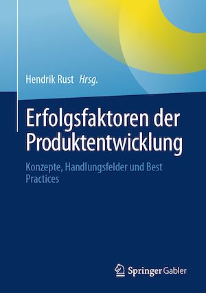 Téléchargez le livre :  Erfolgsfaktoren der Produktentwicklung