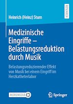 Télécharger le livre :  Medizinische Eingriffe – Belastungsreduktion durch Musik