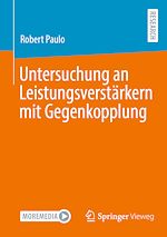 Download this eBook Untersuchung an Leistungsverstärkern mit Gegenkopplung