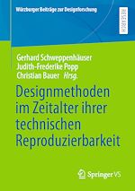 Télécharger le livre :  Designmethoden im Zeitalter ihrer technischen Reproduzierbarkeit