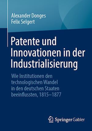 Téléchargez le livre :  Patente und Innovationen in der Industrialisierung