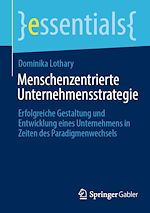Télécharger le livre :  Menschenzentrierte Unternehmensstrategie