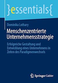 Télécharger le livre :  Menschenzentrierte Unternehmensstrategie