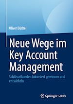 Télécharger le livre :  Neue Wege im Key Account Management