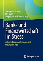 Télécharger le livre :  Bank- und Finanzwirtschaft im Stress