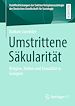 Télécharger le livre :  Umstrittene Säkularität