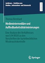 Télécharger le livre :  Medienintermediäre und Auffindbarkeitsdiskriminierungen