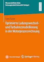 Download this eBook Optimierte Ladungswechsel- und Turbulenzmodellierung in der Motorprozessrechnung