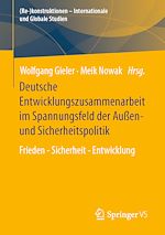 Download this eBook Deutsche Entwicklungszusammenarbeit im Spannungsfeld der Außen- und Sicherheitspolitik