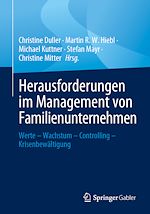 Télécharger le livre :  Herausforderungen im Management von Familienunternehmen
