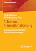 Télécharger le livre :  Schule und Transnationalisierung