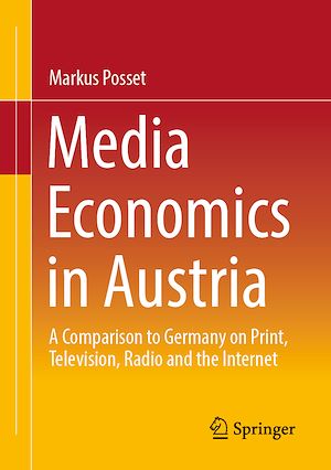 Téléchargez le livre :  Media Economics in Austria