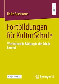 Télécharger le livre :  Fortbildungen für KulturSchule