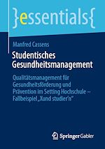 Télécharger le livre :  Studentisches Gesundheitsmanagement