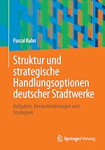 Download this eBook Struktur und strategische Handlungsoptionen deutscher Stadtwerke