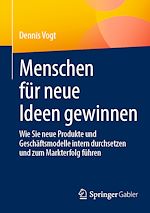 Télécharger le livre :  Menschen für neue Ideen gewinnen