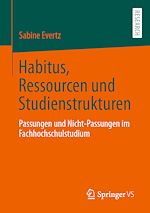 Télécharger le livre :  Habitus, Ressourcen und Studienstrukturen