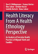 Télécharger le livre :  Health Literacy From A Health Ethnology Perspective