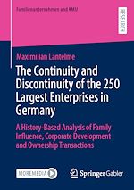 Télécharger le livre :  The Continuity and Discontinuity of the 250 Largest Enterprises in Germany