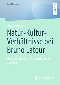 Télécharger le livre :  Natur-Kultur-Verhältnisse bei Bruno Latour
