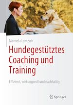 Télécharger le livre :  Hundegestütztes Coaching und Training