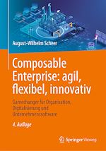 Download this eBook Composable Enterprise: agil, flexibel, innovativ