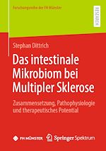Télécharger le livre :  Das intestinale Mikrobiom bei Multipler Sklerose
