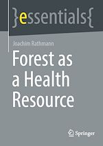 Télécharger le livre :  Forest as a Health Resource