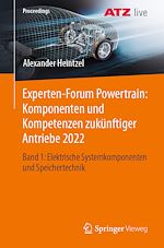 Download this eBook Experten-Forum Powertrain: Komponenten und Kompetenzen zukünftiger Antriebe 2022