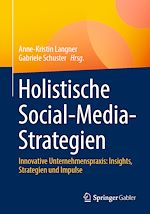Télécharger le livre :  Holistische Social-Media-Strategien