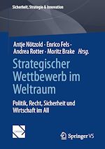 Download this eBook Strategischer Wettbewerb im Weltraum