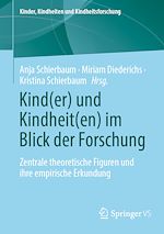 Télécharger le livre :  Kind(er) und Kindheit(en) im Blick der Forschung