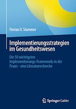 Télécharger le livre :  Implementierungsstrategien im Gesundheitswesen