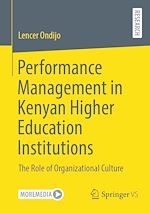 Télécharger le livre :  Performance Management in Kenyan Higher Education Institutions
