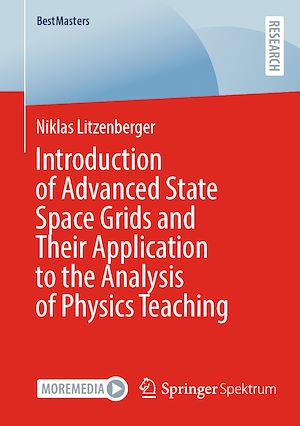 Téléchargez le livre :  Introduction of Advanced State Space Grids and Their Application to the Analysis of Physics Teaching