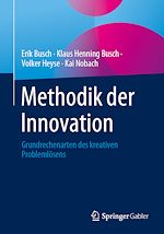 Télécharger le livre :  Methodik der Innovation