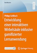 Download this eBook Entwicklung einer interaktiven Wirbelsäule inklusive gamifizierter Lernanwendung