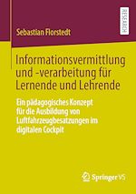 Download this eBook Informationsvermittlung und -verarbeitung für Lernende und Lehrende