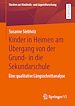 Télécharger le livre :  Kinder in Heimen am Übergang von der Grund- in die Sekundarschule