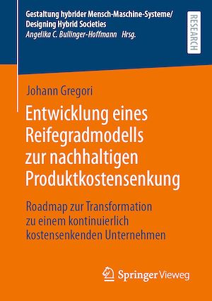 Download the eBook: Entwicklung eines Reifegradmodells zur nachhaltigen Produktkostensenkung