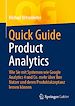 Télécharger le livre :  Quick Guide Product Analytics